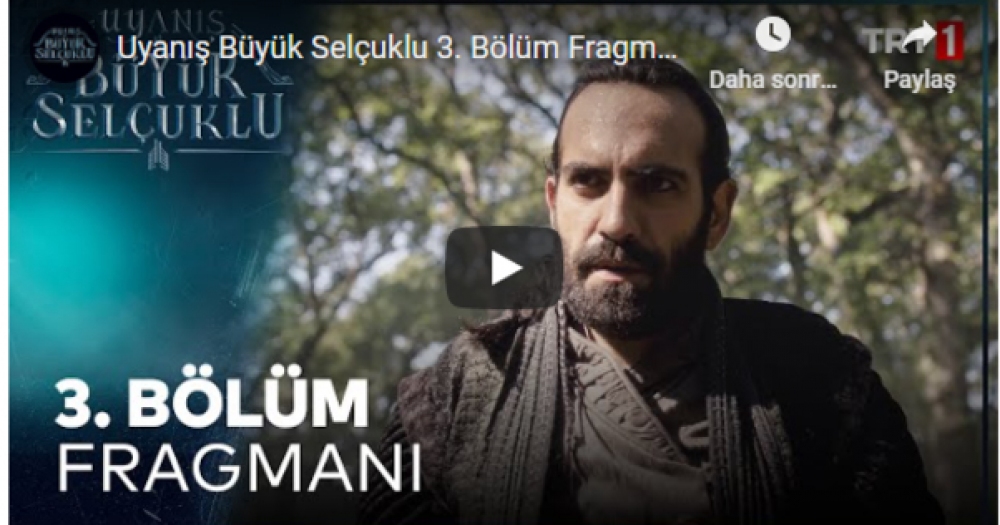 Uyanış Büyük Selçuklu 3. bölüm Fragmanı