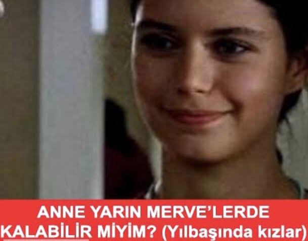 mervelere gitmek