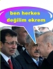 ekrem imamoğlu nun reis e kaybedeceği gerçeği / #2180030