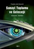 sanayi toplumu ve geleceği / #1666305