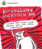 büyüdüğünüzü anladığınız an / #1796769