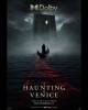 a haunting in venice