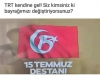 trt nin türk bayrağını değiştirmesi