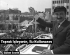 toprak işleyenin su kullananın