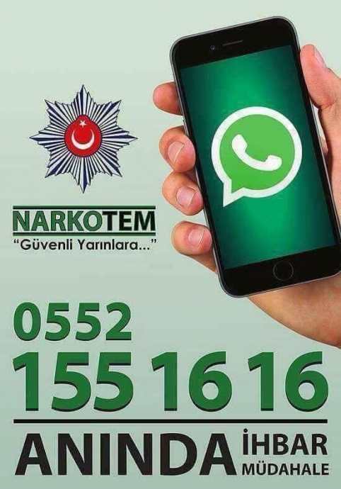 narkotem uyuşturucu ve terör watsap ihbar hattı