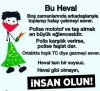 hevalleri çıldırtacak bir şey bırak