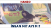hanzo insan mı ayı mı