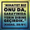 biz onu da sarayını da yerin dibine geçirdik / #2319539
