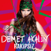 demet akalın rakipsiz