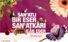 sanatlı bir eser sanatkarı icab eder / #1014690