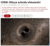 cern den dünya aslında olmamalı açıklaması / #1560282