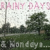 rainy days