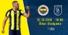 7 ekim 2018 fenerbahçe medipol başakşehir maçı